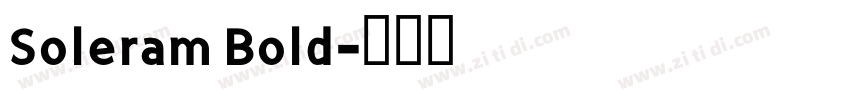 Soleram Bold字体转换